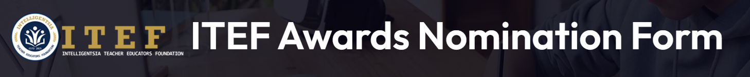 ITEF Awards Nomination Form